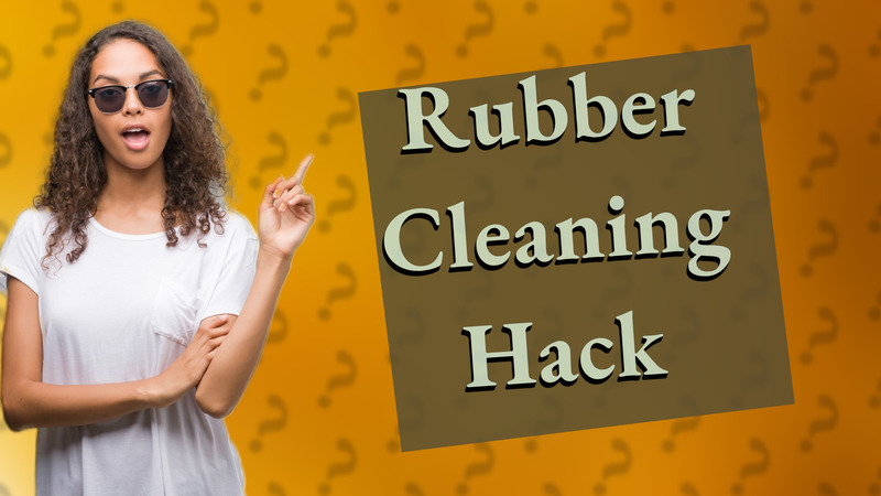 Rubber Cleaning Hack