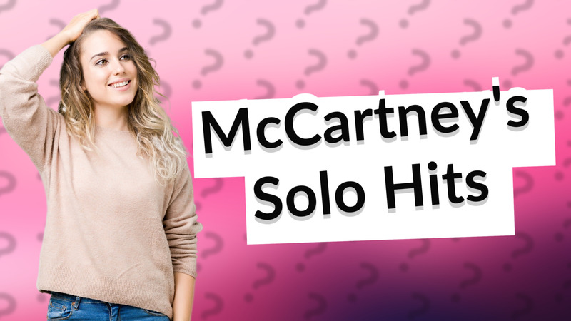 McCartney's Solo Hits