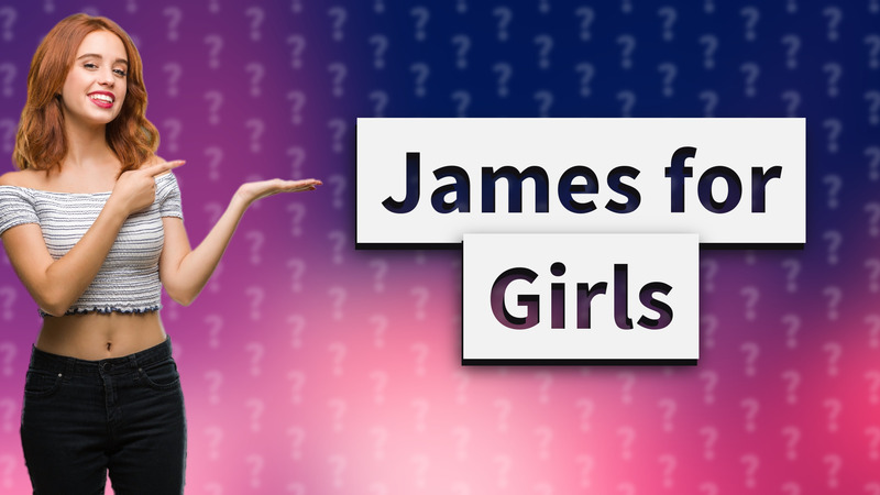 James for Girls