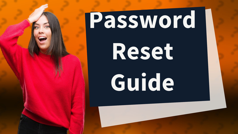 Password Reset Guide