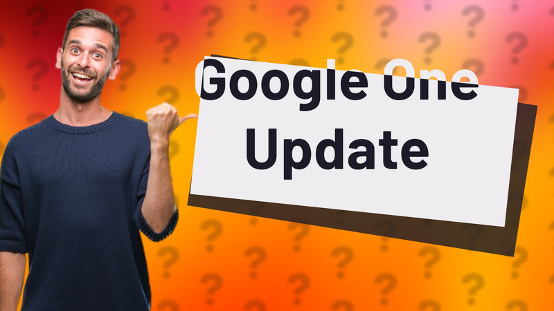 Google One Update