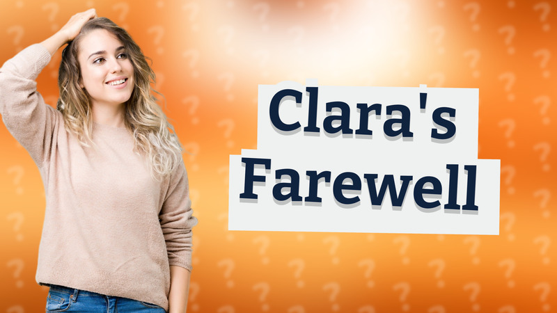 Clara's Farewell