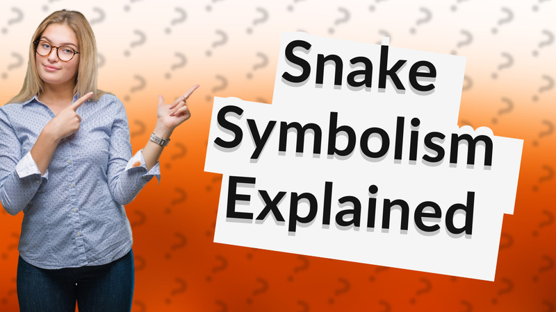 Snake Symbolism Explained