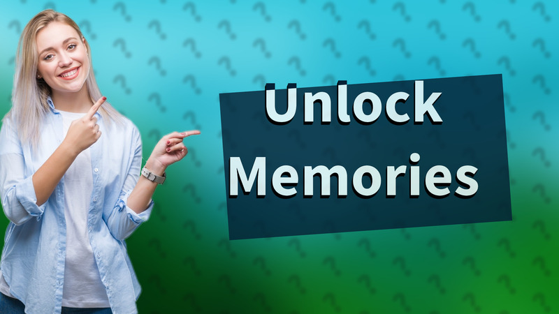 Unlock Memories