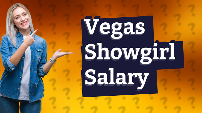 Vegas Showgirl Salary