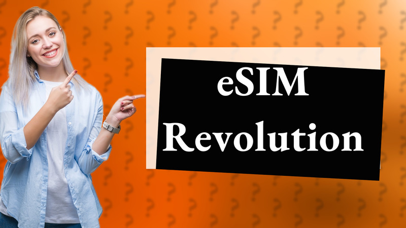 eSIM Revolution