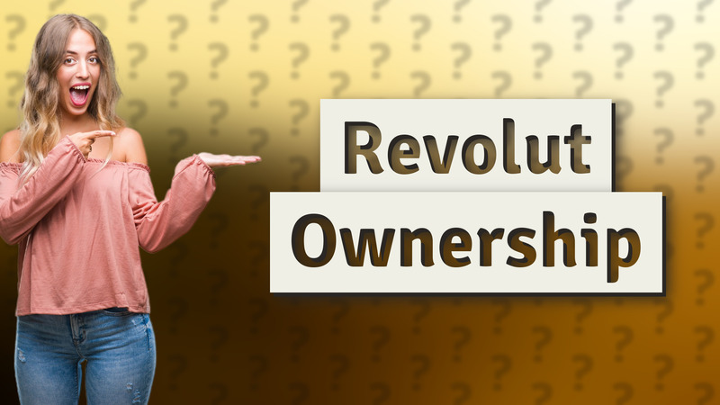 Revolut Ownership