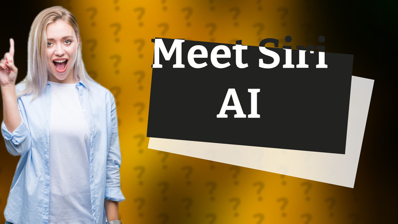 Meet Siri AI