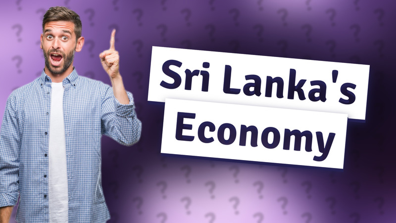 Sri Lanka's Economy
