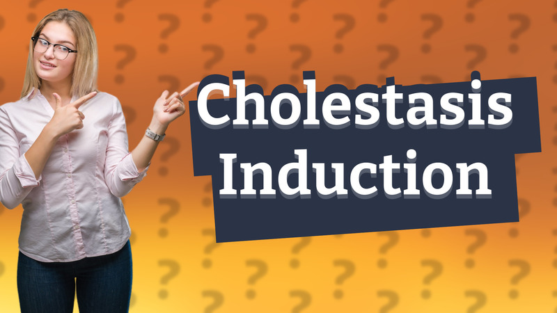 Cholestasis Induction