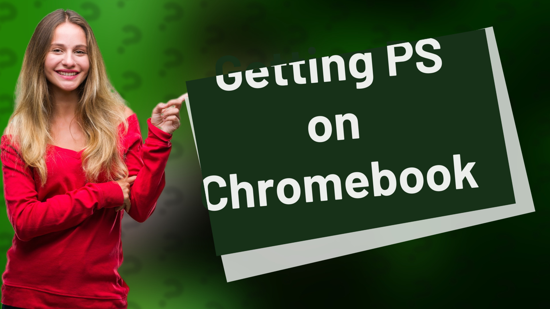 Getting PS on Chromebook