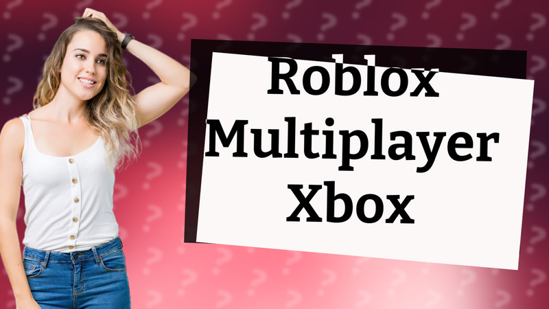 Roblox Multiplayer Xbox