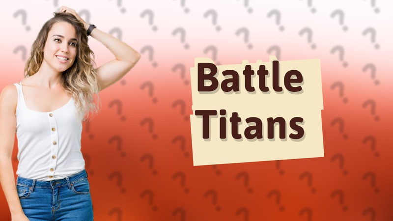 Battle Titans