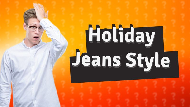 Holiday Jeans Style