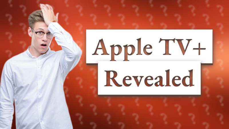 Apple TV+ Revealed