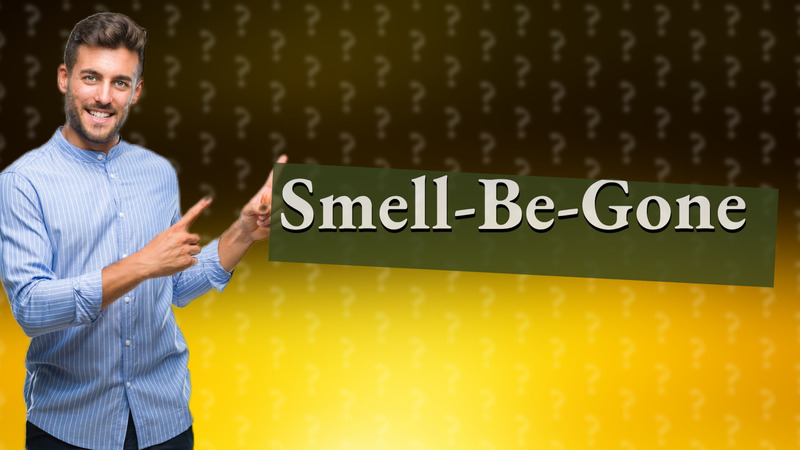 Smell-Be-Gone