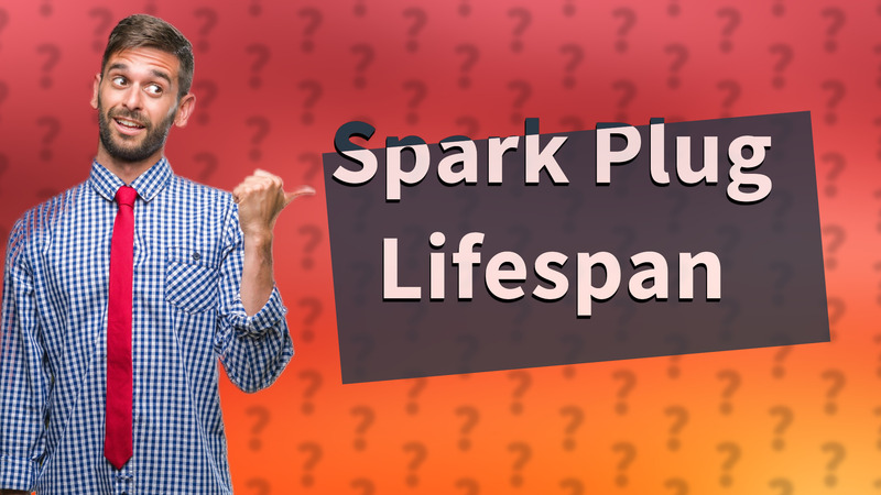 Spark Plug Lifespan