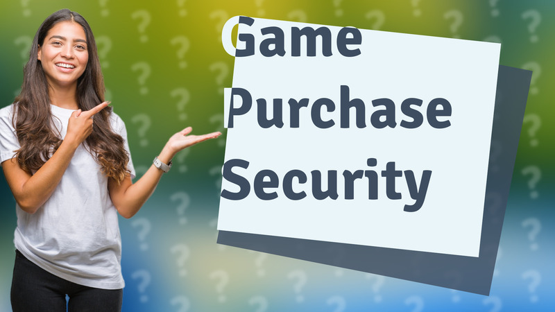 Game Purchase Security