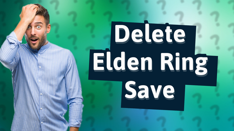 Delete Elden Ring Save