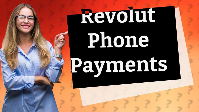 Revolut Phone Payments