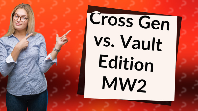 Cross Gen vs. Vault Edition MW2