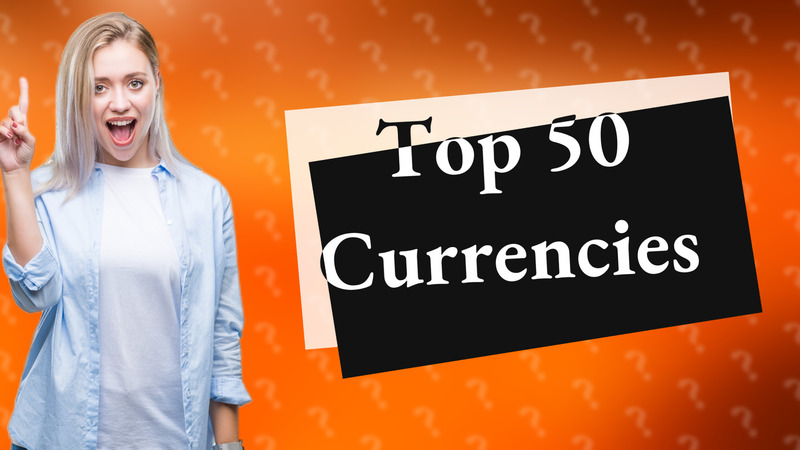 Top 50 Currencies