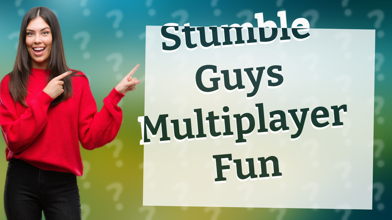 Stumble Guys Multiplayer Fun