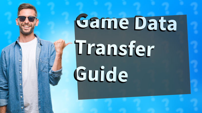 Game Data Transfer Guide