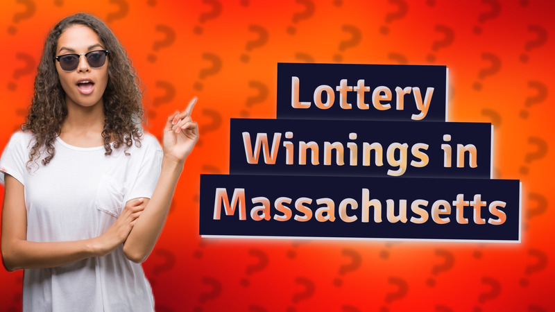 Lottery Winnings in Massachusetts