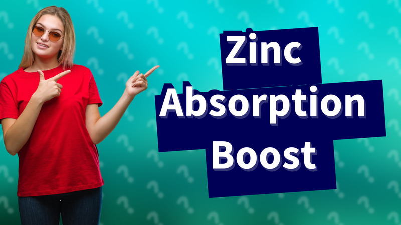 Zinc Absorption Boost