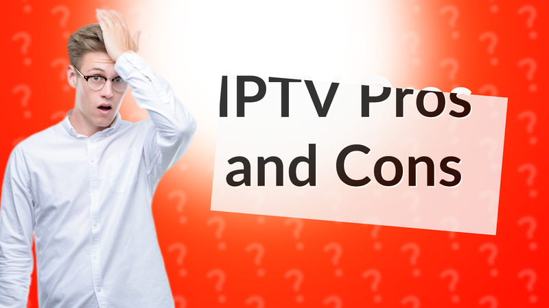 IPTV Pros and Cons