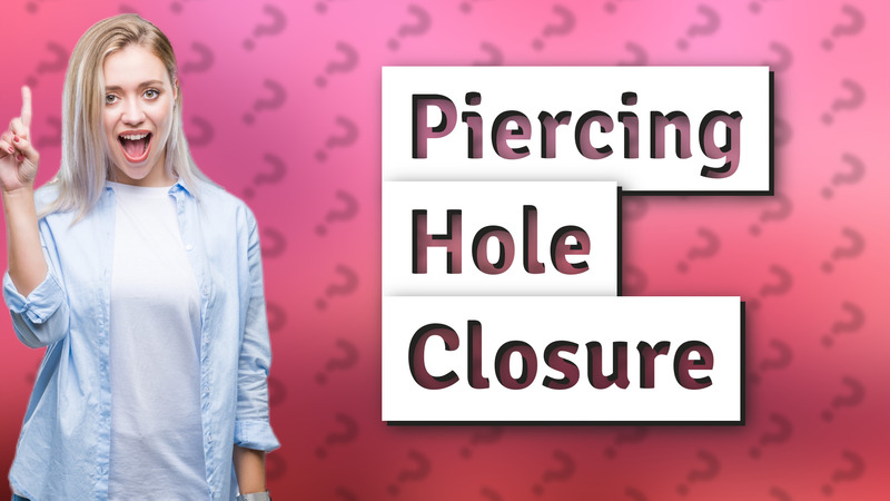 Piercing Hole Closure