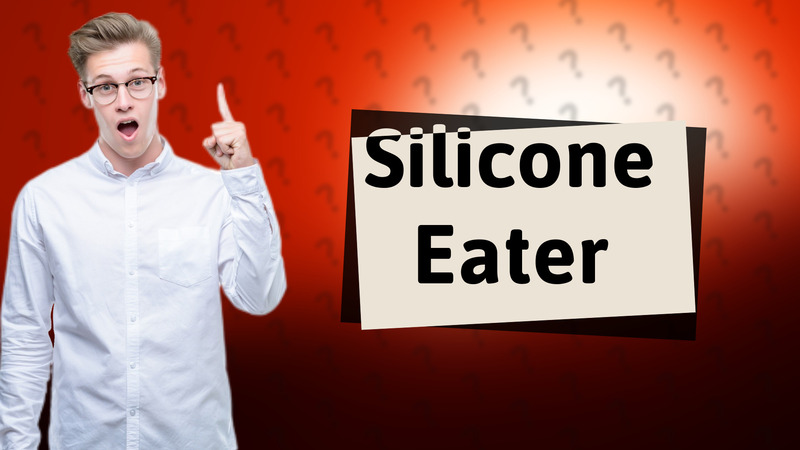 Silicone Eater