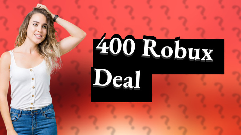 400 Robux Deal