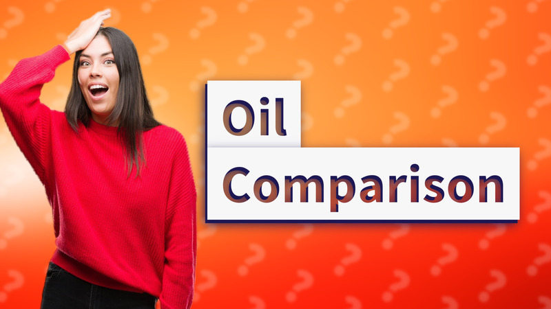 Oil Comparison