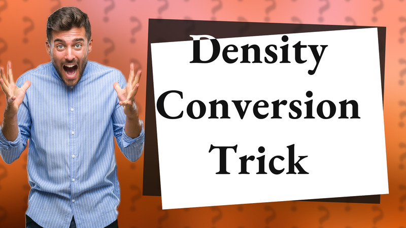 Density Conversion Trick