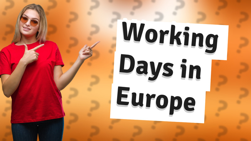Working Days in Europe