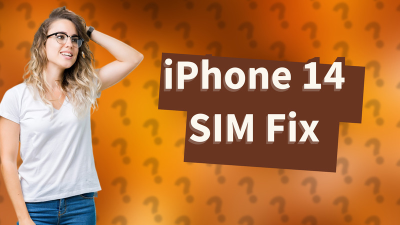 iPhone 14 SIM Fix