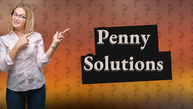 Penny Solutions