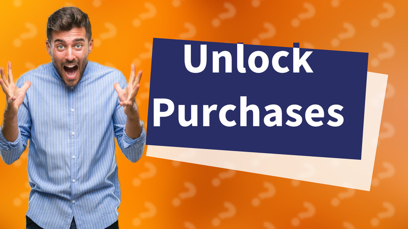 Unlock Purchases