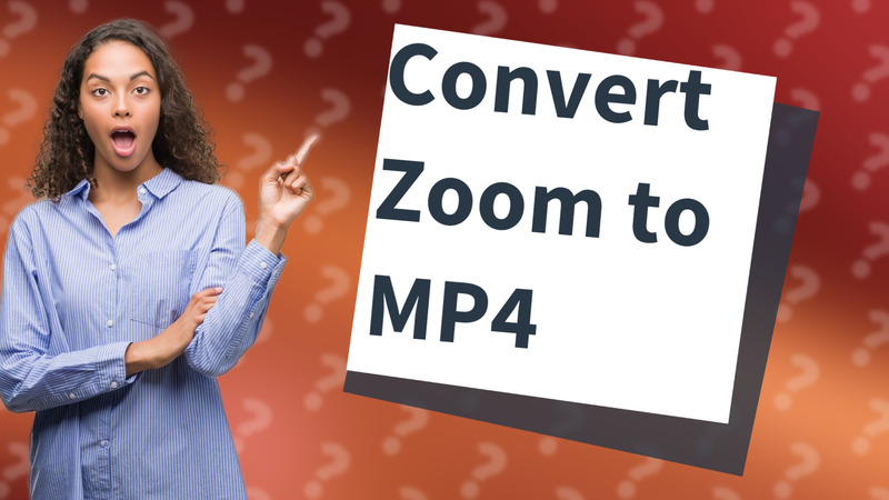Convert Zoom to MP4