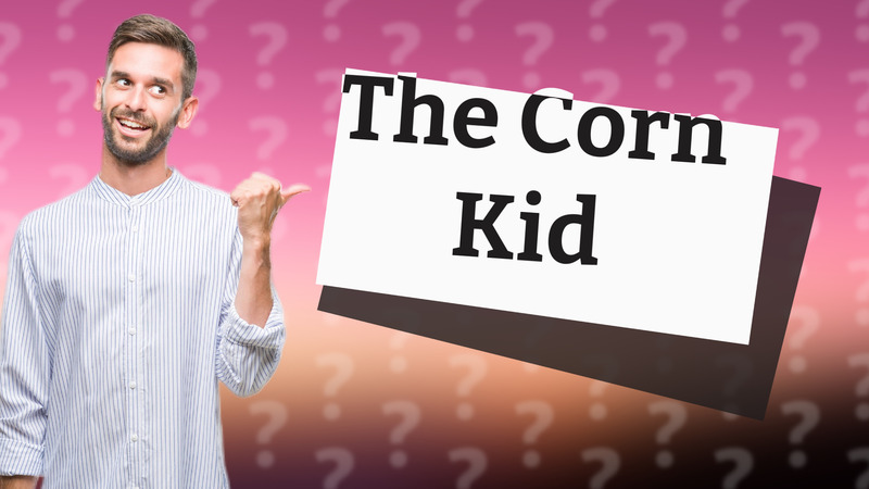The Corn Kid