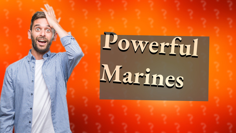 Powerful Marines