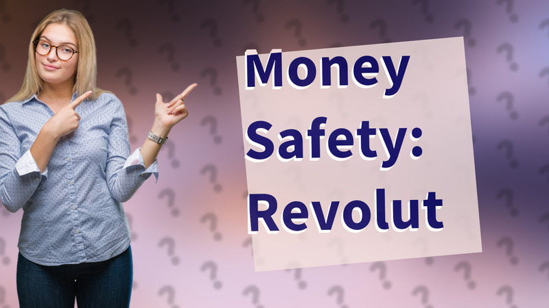 Money Safety: Revolut