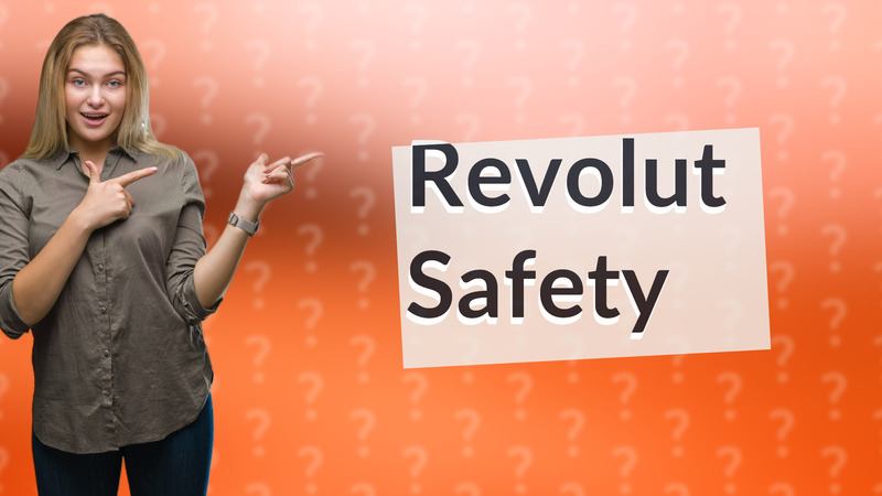 Revolut Safety
