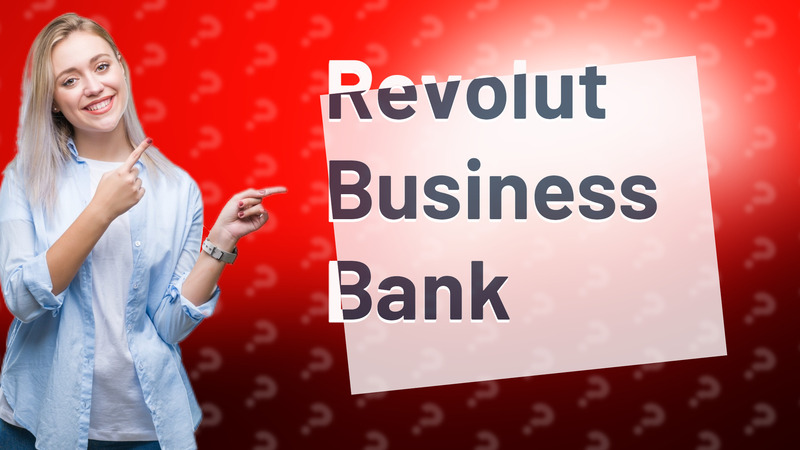 Revolut Business Bank