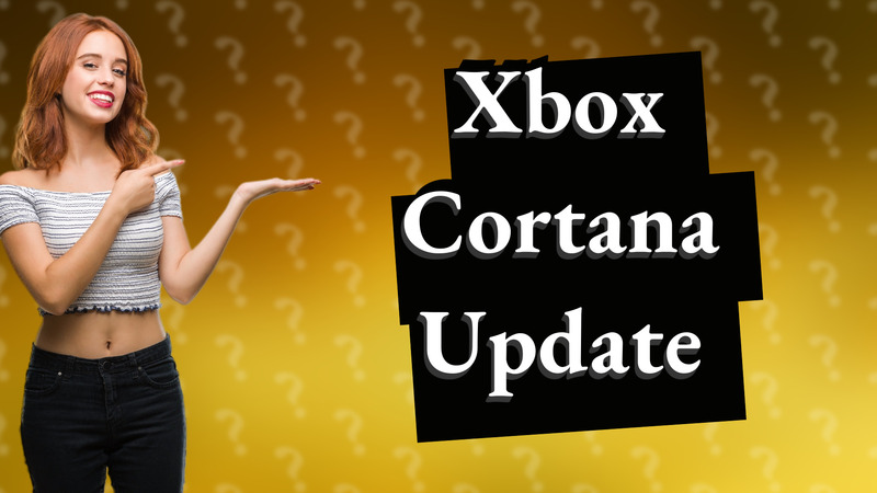 Xbox Cortana Update