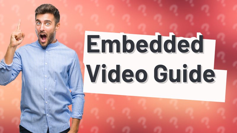 Embedded Video Guide