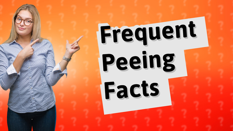 Frequent Peeing Facts