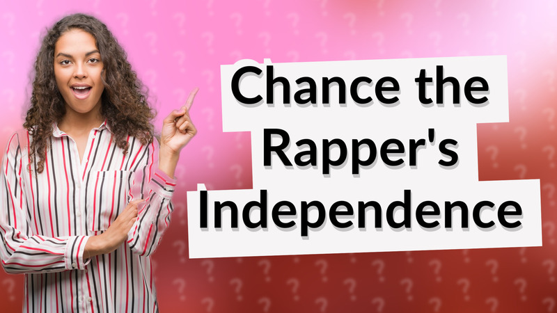 Chance the Rapper's Independence